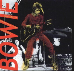 David Bowie 1972-12-28 Manchester ,Hard Rock Club - Live Manchester 1972 - (Remastered) - SQ -7