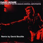 David Bowie 1974-09-05 Los Angeles ,Universal Amphitheater – A Portrait In Flesh – (remix) SQ -9