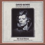 David Bowie 1974-10-11 Madison ,Dane County Coliseum – His Soul Shines – (re-master) – SQ 7+