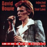 David Bowie 1974-10-30 New york ,Radio City Music Hall – Infected With Soul love –  SQ 7,5 (Diedrich)