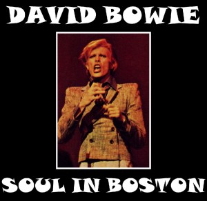 David Bowie 1974-11-15 Boston ,Music Hall - Soul In Boston - SQ -6 (Diedrich)