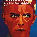 Bowie Never Get Old part 2 Man of Ch-ch-changes (2004)