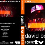 2003-10-20-Acoustic 2003 TV5- broadcast November 2003 – features live songs from Bercy, Paris, France 20/10/03 (22 minutes):