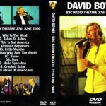 David Bowie 2000-06-27 London ,BBC Radio Theatre ,Portland Place – BBC Radio Theatre 27th June 2000 – (BBC Broadcast)