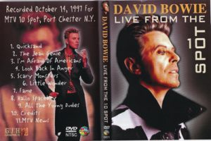 David Bowie 1997-10-14 Port Chester (NY) ,Capitol Theatre - Live From The 10th Spot - (MTV)