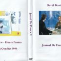 David Bowie 1999-10-13 Interview Hours Promo – Journal De France 2 – Broadcast French TV 1999