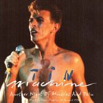 Tin Machine 1991-08-19 Dublin ,Waterfront Rock Cafe – Another-night-of-Muscles-and-Pain – SQ 7,5