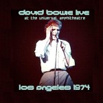 David Bowie 1974-09-02 Los Angeles ,Universal Amphitheater (2nd gen – VC – RAW) – SQ 7,5