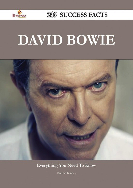 246 Success Facts - Everything you need to know about David Bowie (2014)