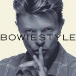 David Bowie ,Bowiestyle (2010)