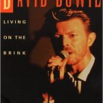 David Bowie Living on the Brink (1997)