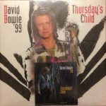 David Bowie 1999-12-02  London ,The Astoria – Thursday’s Child – (Vinyl ) – SQ 9