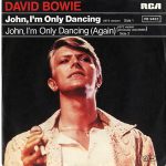 David Bowie John I’m Only Dancing Again (1979)