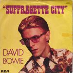 David Bowie Suffragette City (1976)
