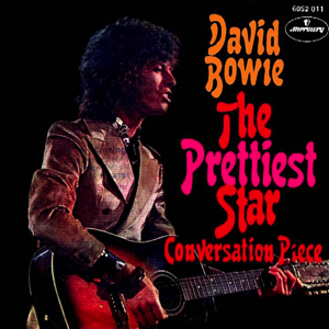 David Bowie The Prettiest Star (1970)