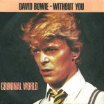 David Bowie Without You (1981)