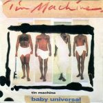 Tin machine Baby Universal (1991)