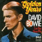 David Bowie Golden years – Can You Hear Me (1975) estimated value € 20,00