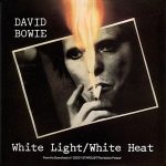 David Bowie White Light,White Heat (1983)