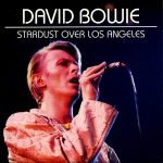 david-bowie-STARDUST-OVER-LOS-ANGELES-FRONT-2