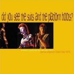 DAVID-BOWIE Did You See The Suits And The Platform Boots