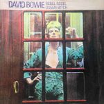 David Bowie Rebel Rebel / Queen Bitch