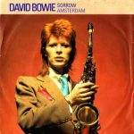 David Bowie Sorrow / Amsterdam