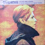 David Bowie Sound And Vision / A New Career In A New Town