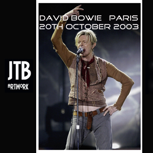 David Bowie 2003-10-20 Paris ,Palais Omnisports de Paris-Bercy - Paris - (remake reality in Paris) - SQ 8,5