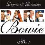 David Bowie Demos & Remixes Mix 1 – SQ 9,5