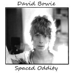 David Bowie Spaced Oddity – 1970 Space Oddity Remix Facility – SQ 9,5