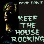 David Bowie 2004-05-19 Milwaukee ,Milwaukee Theatre – Keep The House Rocking – SQ 8,5