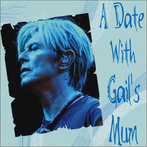 David Bowie 2004-03-29 Philadelphia ,Wachovia Center - A Date With Gail's Mum - SQ 8,5