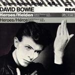 David Bowie Heroes – Helden – Heroes – Héros (1982)