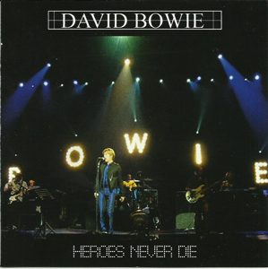 David Bowie 2002-09-25 Paris ,Le Zenith - Heroes Never die - (Sound Board) - SQ -9