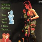 David Bowie 1973-07-03 London , Hamersmith Odeon – The Last Time I Saw Ziggy…. (Vinyl) – SQ 8,5