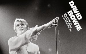David Bowie’s Welcome To The Blackout (Live London ’78) gets a 2CD release