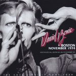 David Bowie 1974-11-14 Boston ,Music Hall – Boston November 1974 – (Joe Maloney Master) – SQ -8