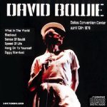 David Bowie 1978-04-10 Dallas ,Convention Center (Pre-Broadcast, LPCM Audio) – SQ 8,5