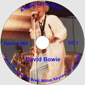 DAVID-BOWIE-A-REBEL-AT-THE-BOWL-CD 1 - Inlet