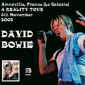 David Bowie 2003-11-08 Amnéville ,Le Galaxie - Amneville 2003-11-08 - SQ 8,5