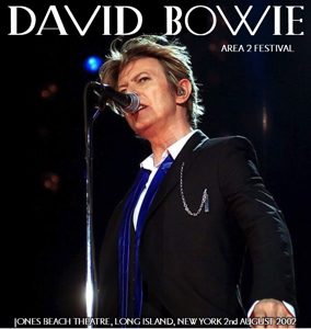 David Bowie 2002-08-02 Wantagh (NY) ,Jones Beach Amphitheatre - Live @ The Beach 2002 - (Area 2 Festival) (Off Master) - SQ 8,5