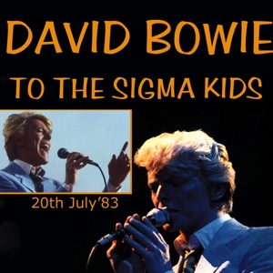 David Bowie 1983-07-20 Philadelphia ,Spectrum Arena - To The Sigma Kids - SQ 7