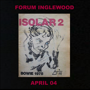 David Bowie 1978-04-04 Los Angeles ,Inglewood Forum (Remaster) - SQ 8