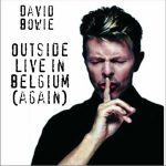 David Bowie 1996-07-05 Torhout ,Festival Terrein – Outside Live In Belgie (Again) – SQ 8,5