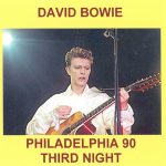 David Bowie 1990-07-12 Philadelphia ,The Spectrum Arena – Philadelphia 90 3rd Night – SQ 8+