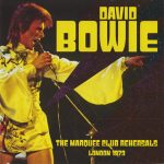 David Bowie 1973 august 18-20 London ,The Marquee Club – The Marquee Club Rehearsals London 1973 – SQ 9