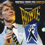 David Bowie 1983-07-12 & 13 Montreal ,Montreal Forum – Montreal Forum 1983 Complete – (Wardour-216) – SQ 9