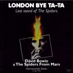 David Bowie 1973-07-03 London ,Hammersmith Odeon –  London Bye Ta-Ta – (JimmyShelter) – SQ 9