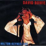 David Bowie 1990-08-05 Milton Keynes ,Milton Keynes Bowl – Live At Milton Keynes – (feedthegoat ) – SQ 9+